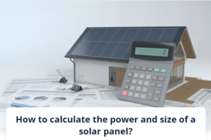 How to calculate the power and size of a solar panel?